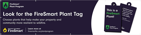 Banner, Vinyl, FireSmart Plant Program